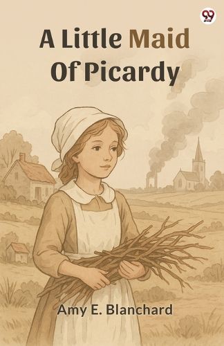 Cover image for A Little Maid Of Picardy (Edition1)
