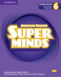 Cover image for Super Minds Level 6 Teacher's Book with Digital Pack American English