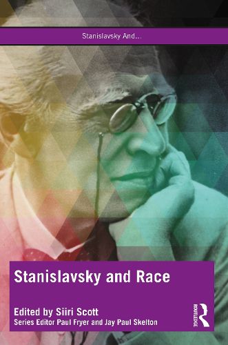 Cover image for Stanislavsky and Race