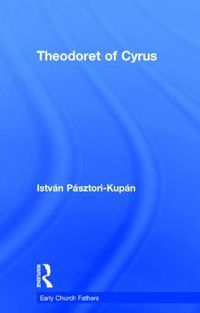 Cover image for Theodoret of Cyrus