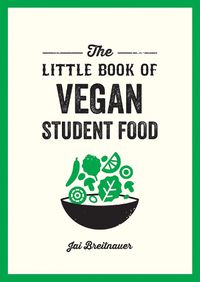 Cover image for The Little Book of Vegan Student Food