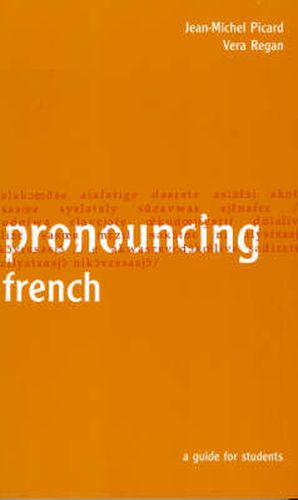 Pronouncing French: A Guide for Students