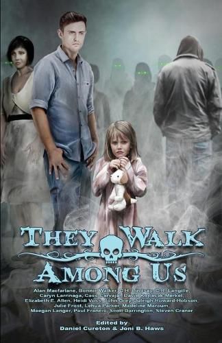 Cover image for They Walk Among Us: A Collection of Utah Horror