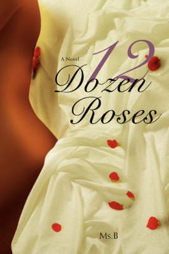 Cover image for 12 Dozen Roses