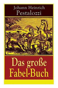 Cover image for Das gro e Fabel-Buch: 86 Titel