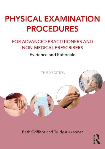 Cover image for Physical Examination Procedures for Advanced Practitioners and Non-Medical Prescribers