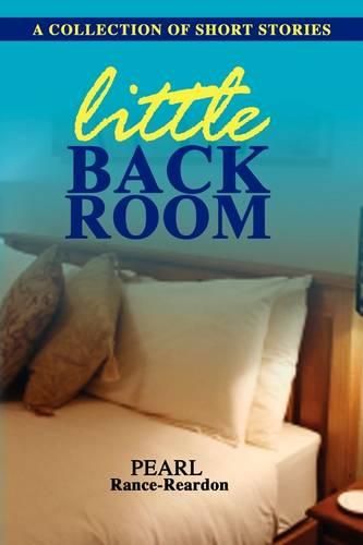 Cover image for Little Back Room: A Collection of Short Stories