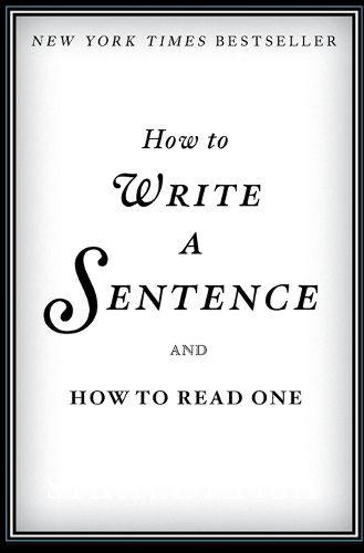 Cover image for How to Write a Sentence