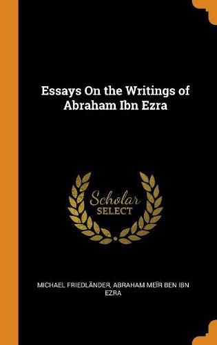 Cover image for Essays on the Writings of Abraham Ibn Ezra