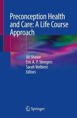 Cover image for Preconception Health and Care: A Life Course Approach