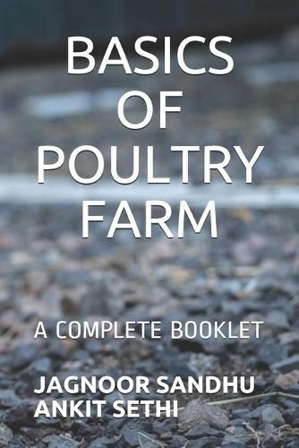 Cover image for Basics of Poultry Farm: A Complete Booklet