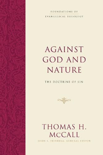 Against God and Nature: The Doctrine of Sin