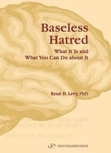 Cover image for Baseless Hatred: What it is & What You Can Do About It