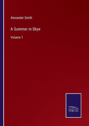 A Summer in Skye: Volume 1