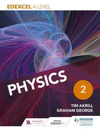 Cover image for Edexcel A Level Physics Student Book 2