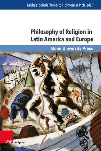 Philosophy of Religion in Latin America and Europe