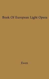 Cover image for The Book of European Light Opera