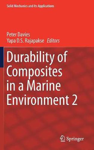 Cover image for Durability of Composites in a Marine Environment 2