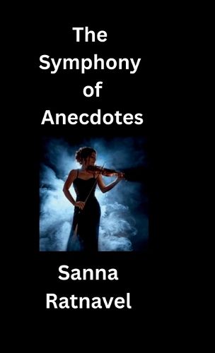 Cover image for The Symphony of Anectodes