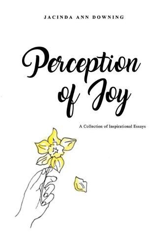 Cover image for Perception of Joy: A Collection of Inspirational Essays