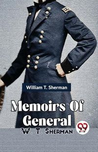 Cover image for Memoirs of General W. T. Sherman