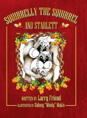 Cover image for Squirrelly the Squirrel and Starlett