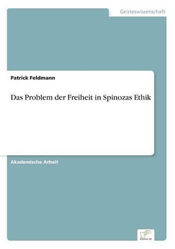 Cover image for Das Problem der Freiheit in Spinozas Ethik