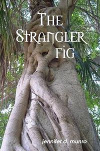 Cover image for The Strangler Fig