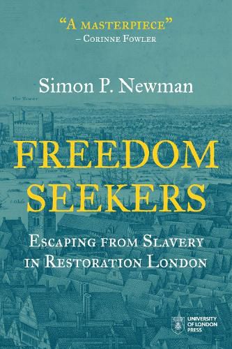 Cover image for Freedom Seekers: Escaping from Slavery in Restoration London