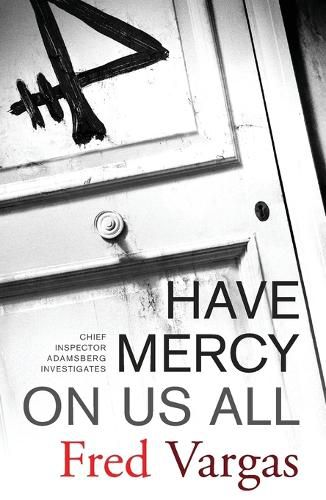 Cover image for Have Mercy on Us All