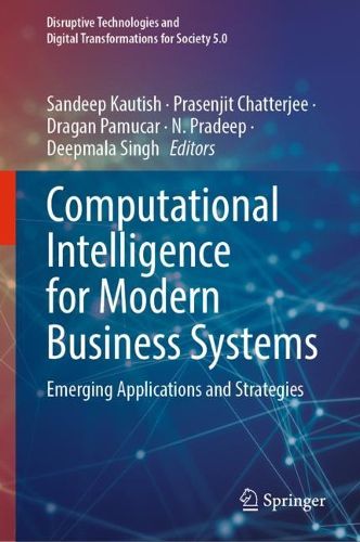 Cover image for Computational Intelligence for Modern Business Systems