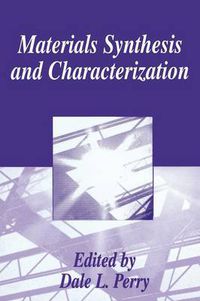 Cover image for Materials Synthesis and Characterization