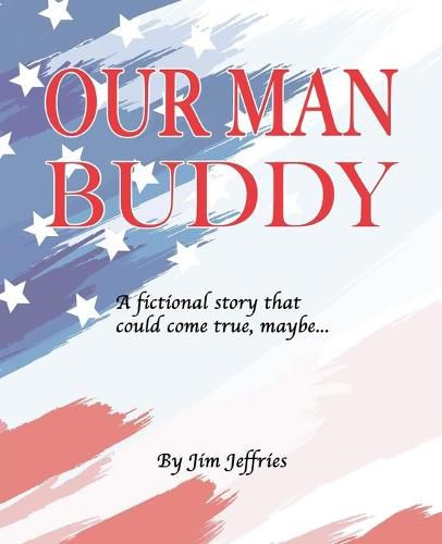 Cover image for Our Man Buddy