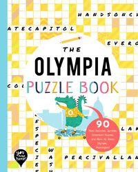 Cover image for The Olympia Puzzle Book: 90 Word Searches, Jumbles, Crossword Puzzles, and More All about Olympia, Washington!