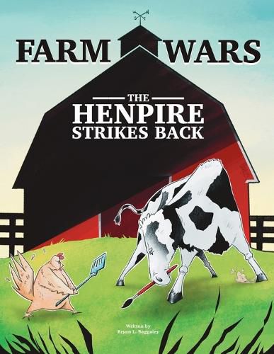 Cover image for Farm Wars The Henpire Strikes Back