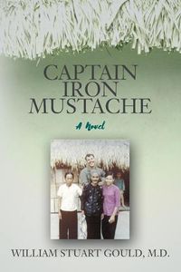 Cover image for Captain Iron Mustache