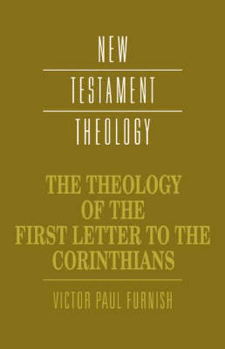 Cover image for The Theology of the First Letter to the Corinthians