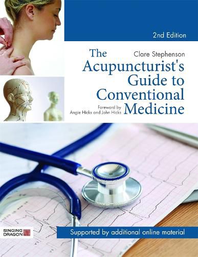 Cover image for The Acupuncturist's Guide to Conventional Medicine, Second Edition