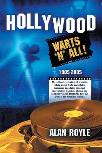 Cover image for Hollywood: Warts 'n' All!