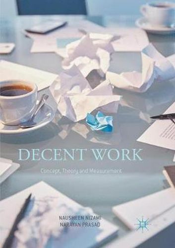 Cover image for Decent Work: Concept, Theory and Measurement