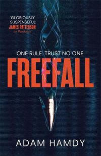 Cover image for Freefall: the explosive thriller (Pendulum Series 2)