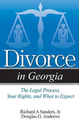 Divorce in Georgia: The Legal Process, Your Rights, and What to Expect