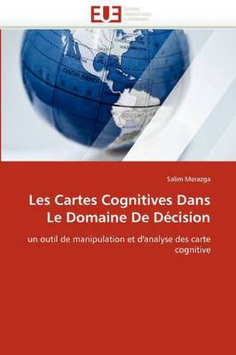 Cover image for Les Cartes Cognitives Dans Le Domaine De Decision