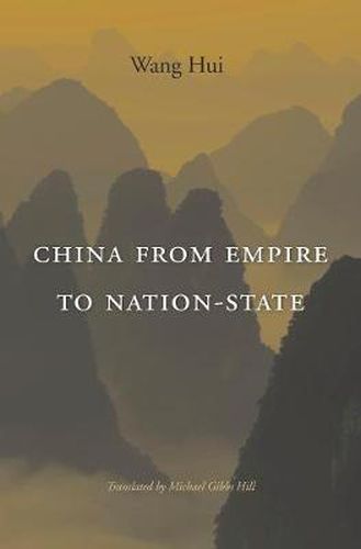 Cover image for China from Empire to Nation-State