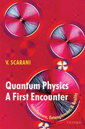 Cover image for Quantum Physics - A First Encounter: Interference, Entanglement, and Reality