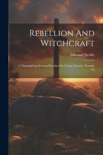 Cover image for Rebellion And Witchcraft