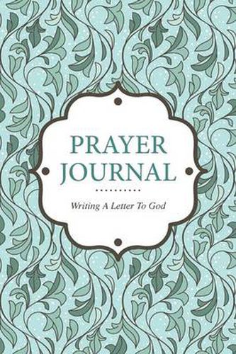 Cover image for Prayer Journal Writing a Letter to God