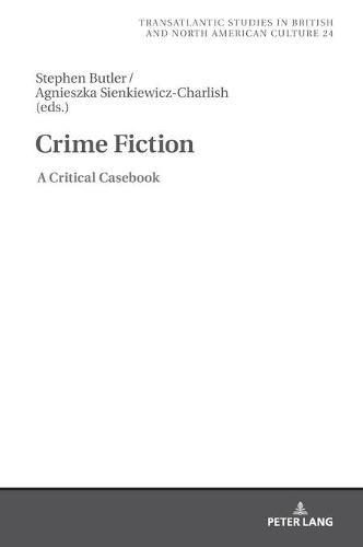 Crime Fiction: A Critical Casebook