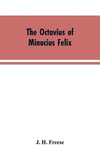 Cover image for The Octavius of Minucius Felix