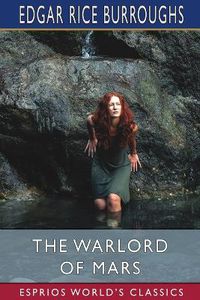Cover image for The Warlord of Mars (Esprios Classics)